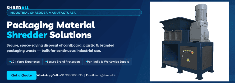 packaging material shredder